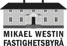 Mikael Westin Fastighetsbyrå