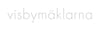 visbymäklarna